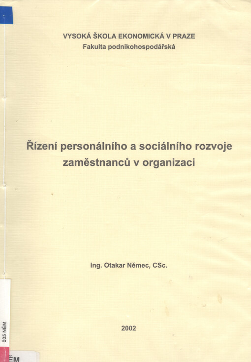 Řízení personálního a sociálního rozvoje zaměstnanců v organizaci