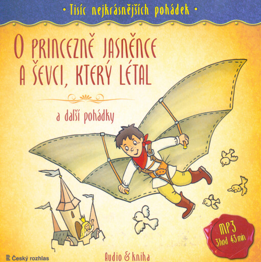 O princezně Jasněnce a ševci, který létal a další pohádky 