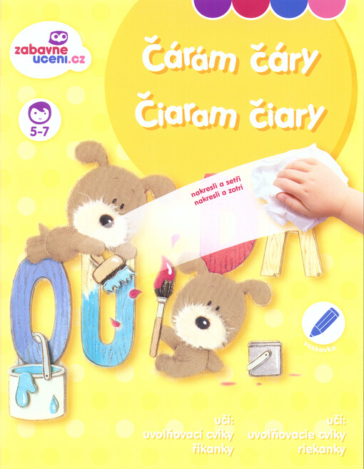 Čárám čáry : nakresli a setři = Čiaram čiary : nakresli a zotri