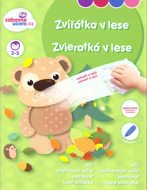 Zvířátka v lese : nakresli a setři = Zvieratká v lese : nakresli a zotri