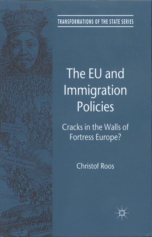 The EU and immigration policies : cracks in the walls of fortress Europe?