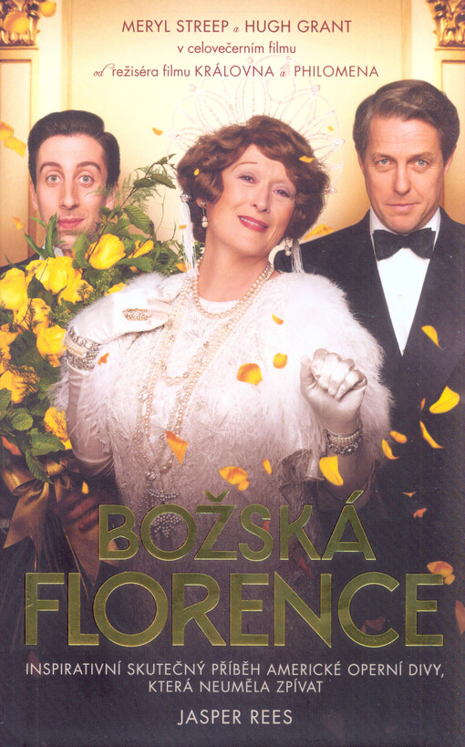 Božská Florence, aneb, Primadona klouzavé stupnice