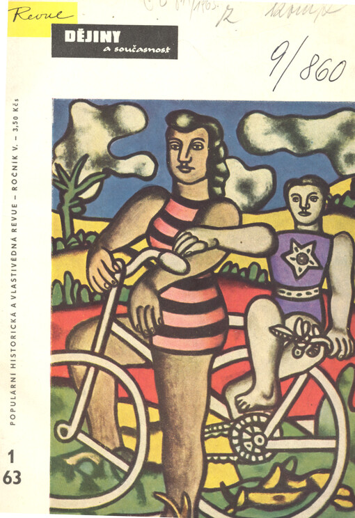 Dějiny a současnost : historicko-vlastivědná revue Československé společnosti pro šíření politických a vědeckých znalostí a ministerstva školství a kultury