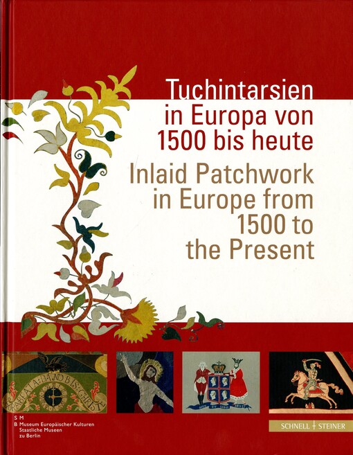 Tuchintarsien in Europa von 1500 bis heute 