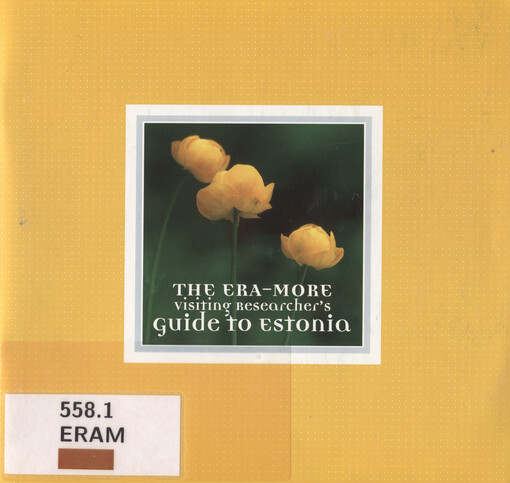 The ERA-MORE visiting researcher's guide to Estonia