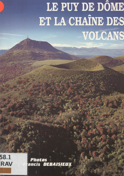 Le puy de Dôme et la chaîne des volcans