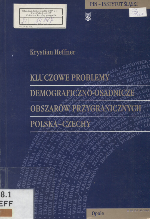 Kluczowe problemy demograficzno-osadnicze obszarów przygranicznych Polska-Czechy