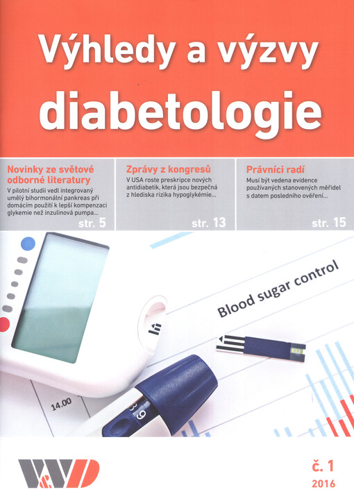 Výhledy a výzvy diabetologie