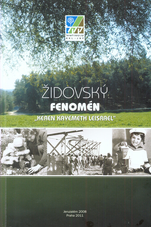 Židovský fenomén : Židovský národní fond 