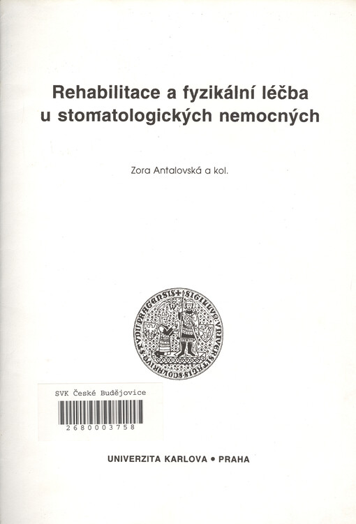 Rehabilitace a fyzikální léčba u stomatologických pacientů