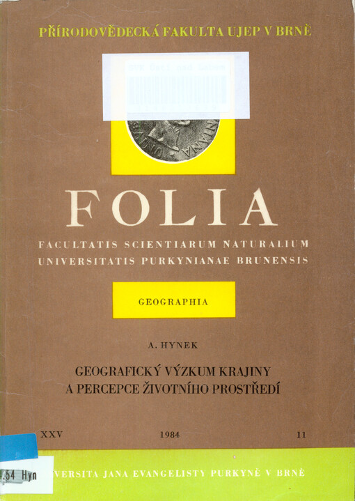 Geografický výzkum krajiny a percepce životního prostředí = Geografičeskoje issledovanije landšafta i vosprijatije okružajuščej sredy = Geographical Landsacape Research and Environmental Perception