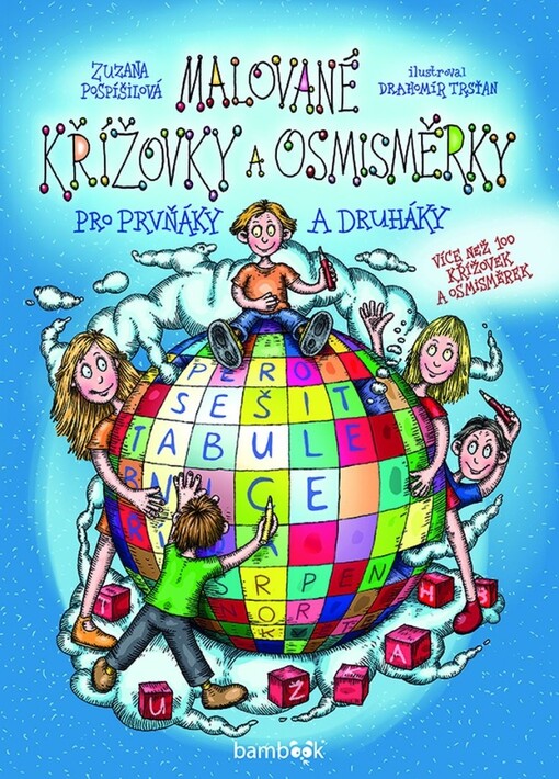 Malované křížovky a osmisměrky pro prvňáky a druháky | Pospíšilová Zuzana, Trsťan Drahomír - e-kniha