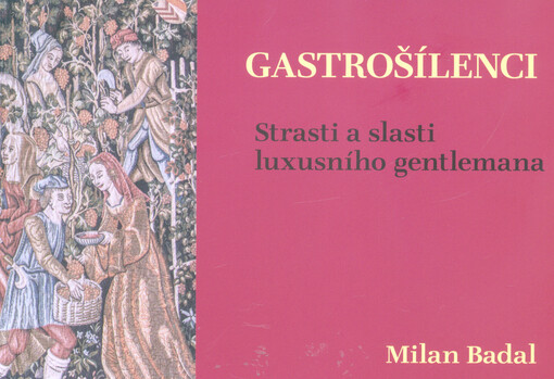 Gastrošílenci