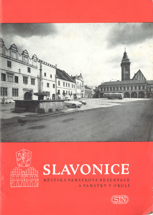 Slavonice: městská památková rezervace a památky v okolí