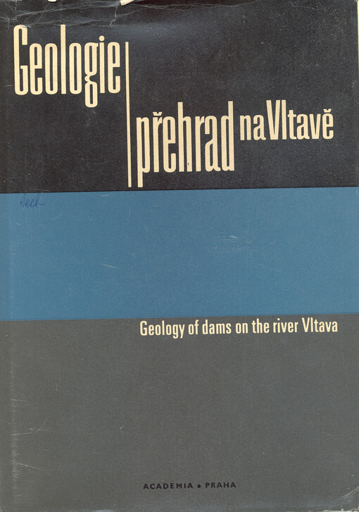 Geologie přehrad na Vltavě 	