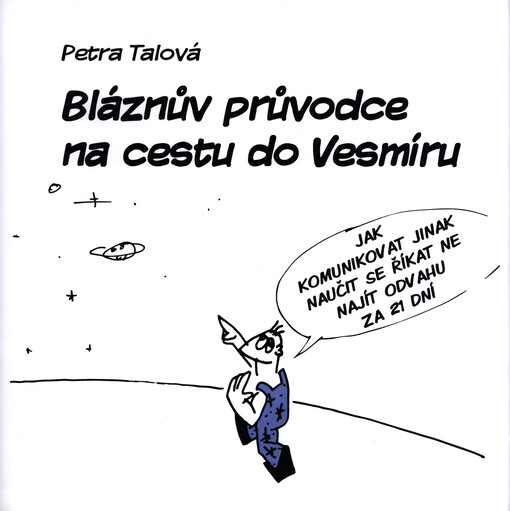 Bláznův průvodce na cestu do Vesmíru