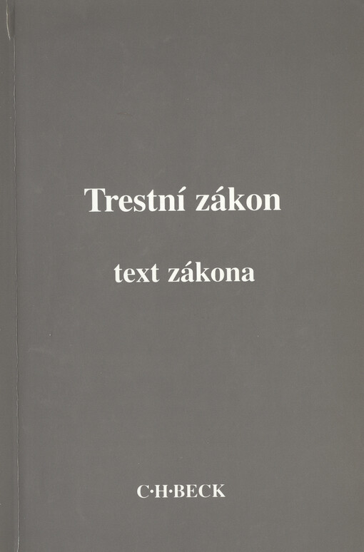 Trestní zákon : text zákona: stav květen 1998
