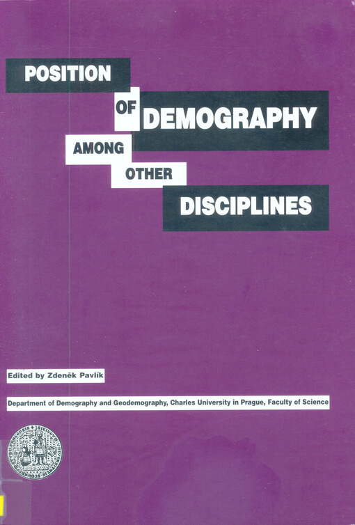 Position of demography among other disciplines : (an introductory reader in population studies)