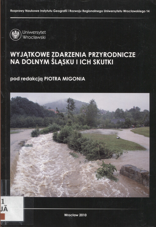 Wyjątkowe zdarzenia przyrodnicze na Dolnym Śląsku i ich skutki