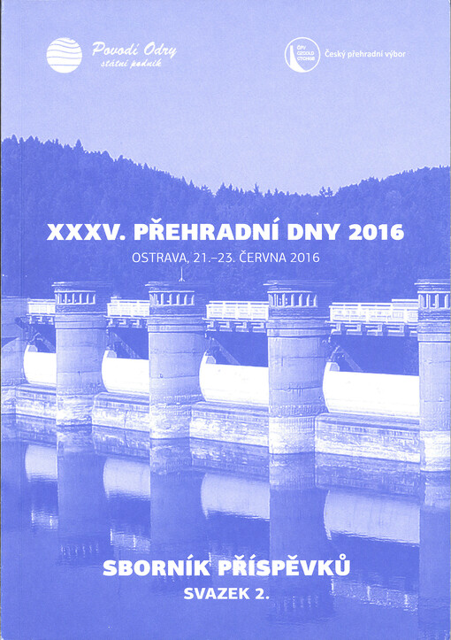 XXXV. Přehradní dny 2016 : Ostrava, 21. - 23. června 2016 Svazek 2, Sborník příspěvků