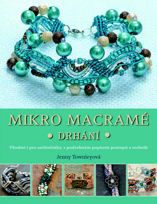 Mikro macramé | Townleyová Jenny