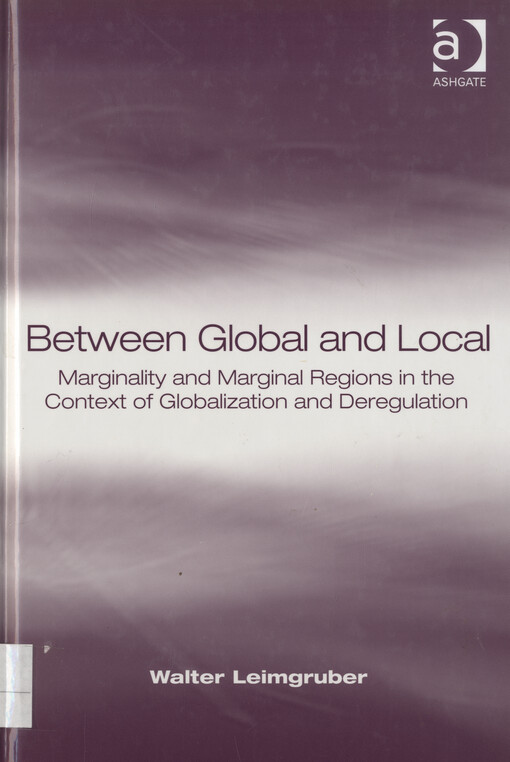 Between global and local : marginality and marginal regions in the context of globalization and deregulation