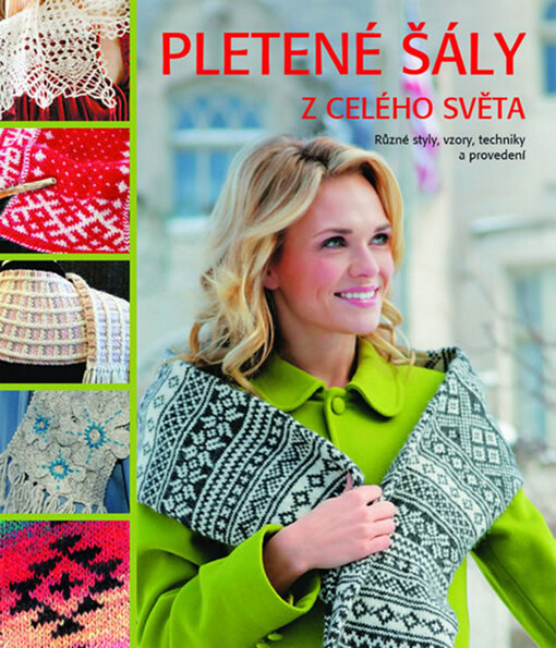 Pletené šály z celého světa | Cornellová Kari