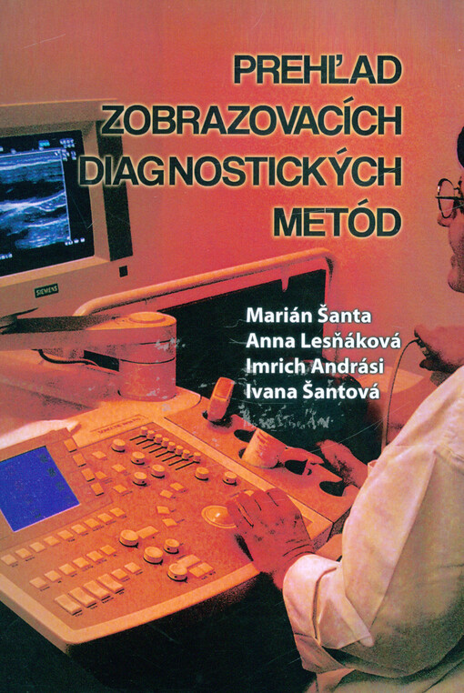 Prehľad zobrazovacích diagnostických metód