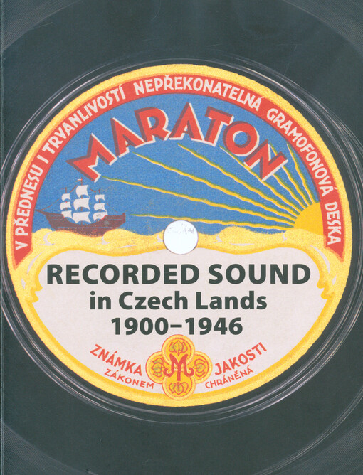 Recorded sound in Czech Lands 1900-1946