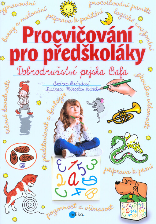 Procvičování pro předškoláky. Dobrodružství pejska Bafa