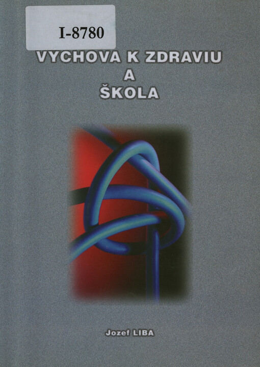 Výchova k zdraviu a škola