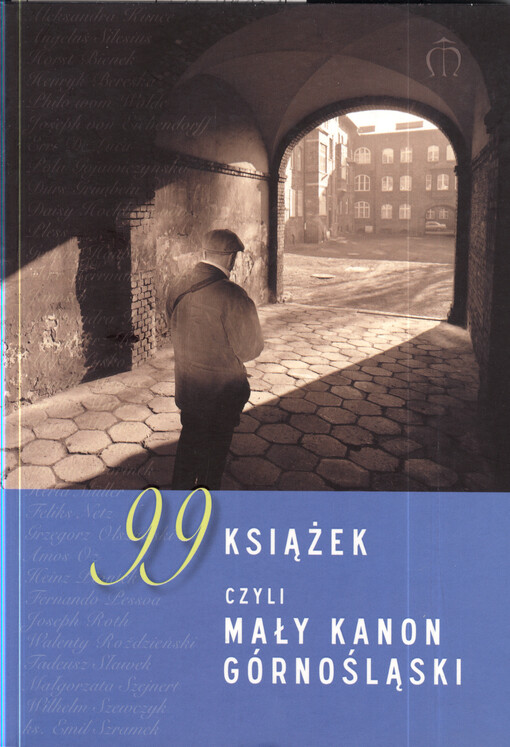 99 książek czyli mały kanon górnośląski