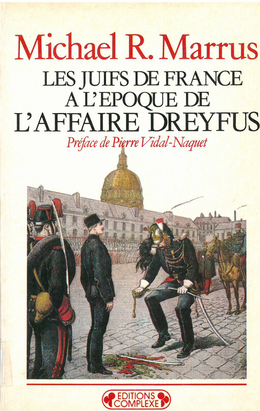 Les juifs de France à l'époque de l'affaire Dreyfus