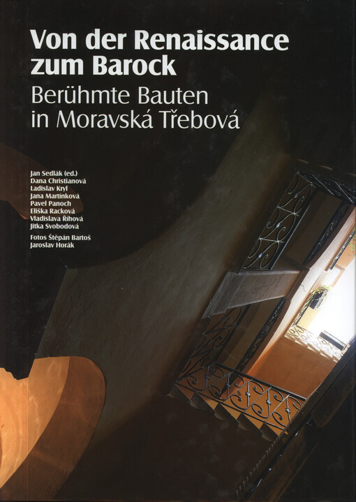 Von der Renaissance zum Barock : berühmte Bauten in Moravská Třebová