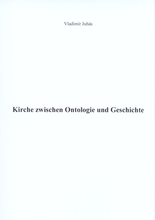 Kirche zwischen Ontologie und Geschichte