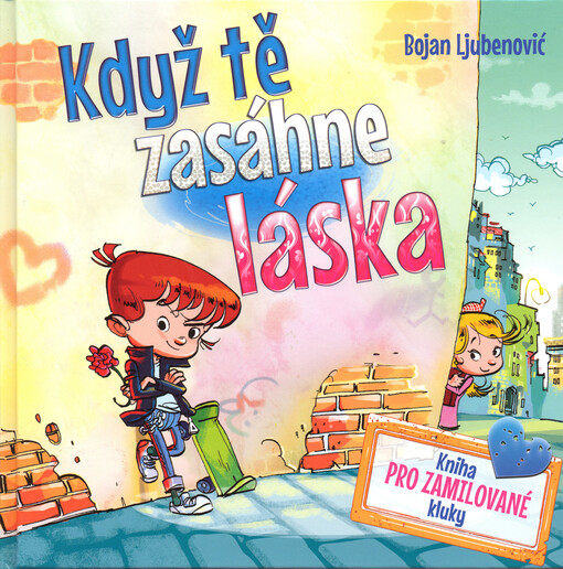 Když tě zasáhne láska