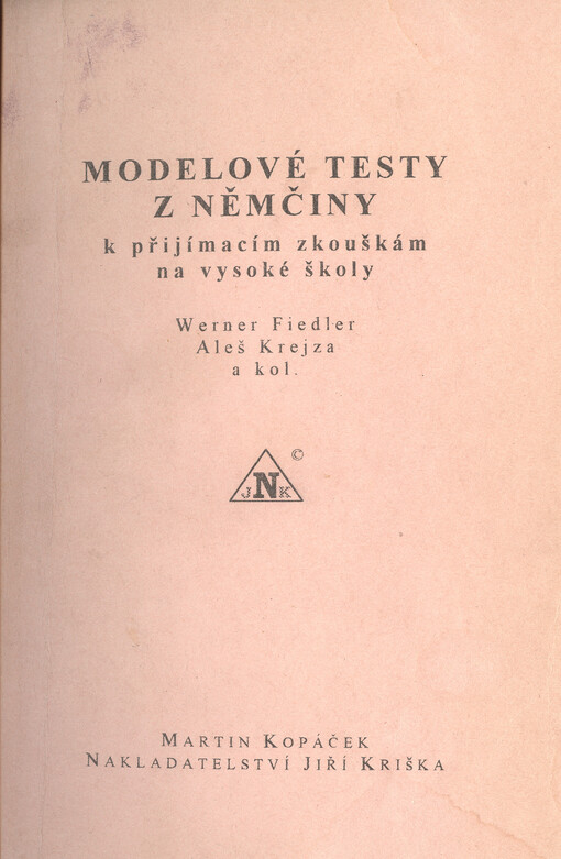 Modelové testy z němčiny k přijímacím zkouškám na vysoké školy