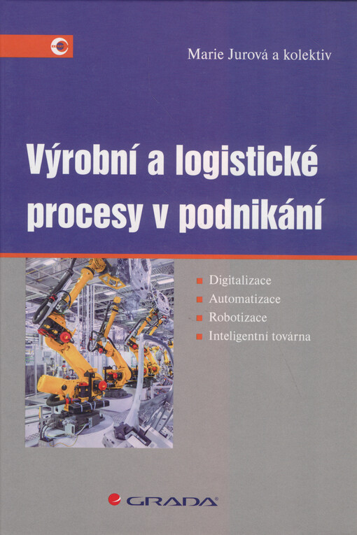 Výrobní a logistické procesy v podnikání