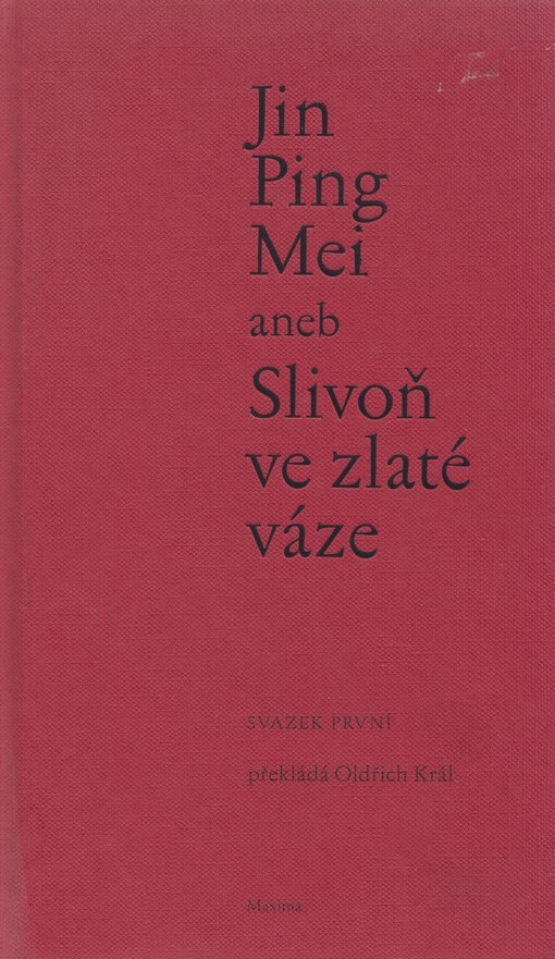 Jin Ping Mei, aneb, Slivoň ve zlaté váze
