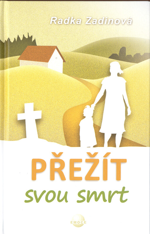 Přežít svou smrt