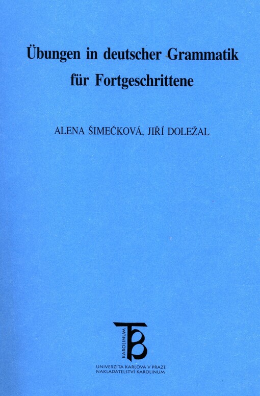 Übungen in deutscher Grammatik für Fortgeschrittene