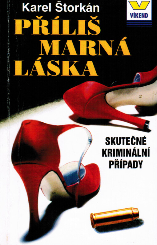 Příliš marná láska