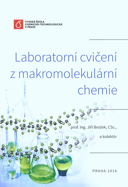 Laboratorní cvičení z makromolekulární chemie