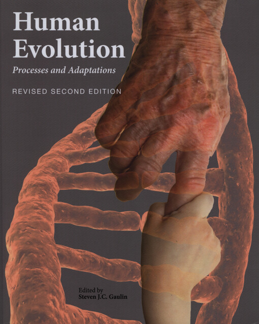 Human evolution : processes and adaptations