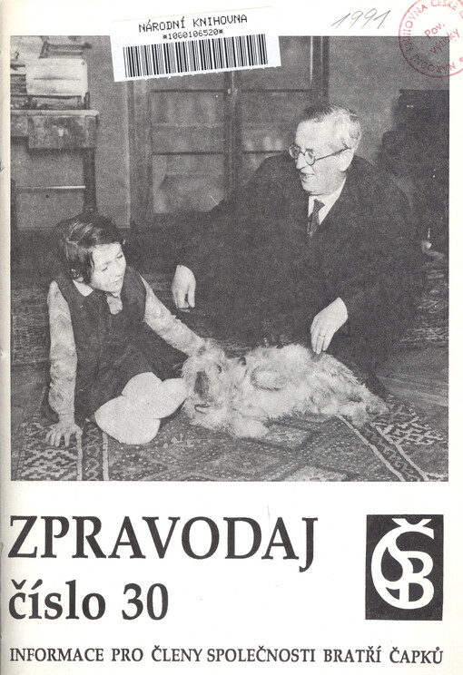 Zpravodaj Společnosti bratří Čapků číslo ... : Informace pro členy Společnosti bratří Čapků