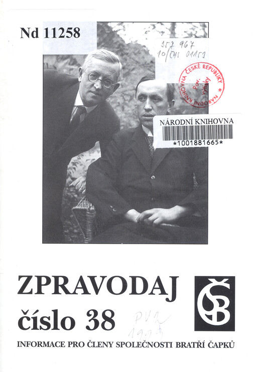Zpravodaj Společnosti bratří Čapků číslo ... : Informace pro členy Společnosti bratří Čapků