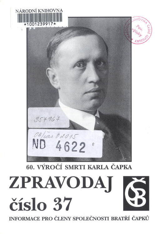 Zpravodaj Společnosti bratří Čapků číslo ... : Informace pro členy Společnosti bratří Čapků