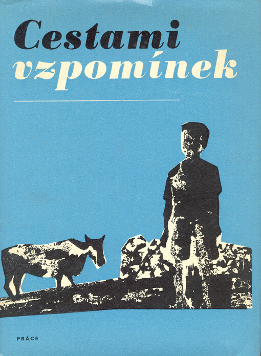 Cestami vzpomínek :[sborník]