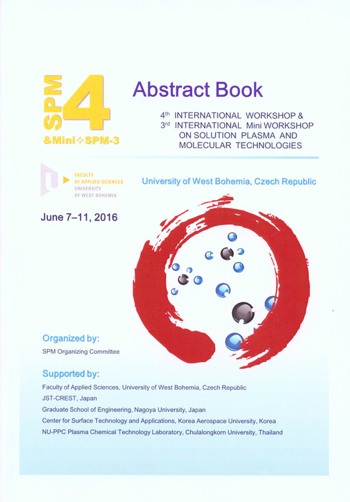 The 4th International Workshop & The 3rd International Mini Workshop on Solution Plasma and Molecular Technology