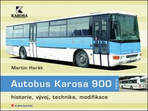 Autobus Karosa 900 | Harák Martin - e-kniha